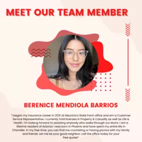 Meet team member Berenice! A vital part of the Mauricio Risemberg-Leon State Farm Insurance team