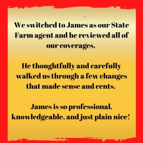 We agree - James is professional, knowledgeable, and just plain nice!