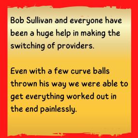 Bob is the best!  So glad you were able to make the switch to SF with relative ease. Our team is always happy to help make transitions, claims, etc. as smooth as possible!