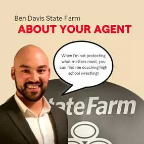 About your agent Ben Davis - State Farm