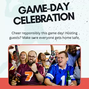Game day is all about fun, but it's important to be a responsible host! Make sure your guests have a great time AND get home safe. Don't forget to plan for designated drivers or rideshares.