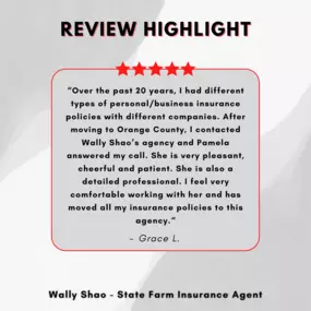 Wally Shao - State Farm Insurance Agent
Review highlight