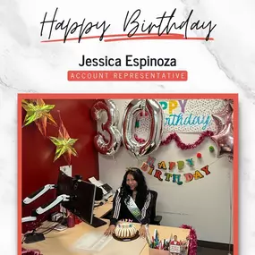 Join us in celebrating Jessica Espinoza, our incredible Account Representative, on her big day!
Jessica, your dedication, positivity, and hard work make such a difference, and we’re so lucky to have you on the team! Wishing you a fantastic year ahead filled with joy, success, and all the things that make you happiest.