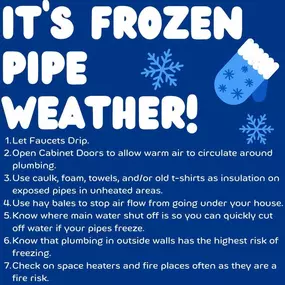 Stay safe and warm! Check your pipes to prepare for the freezing weather!