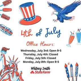 ????Take note: our office will be closed July 4th & 5th so our team can celebrate Independance Day! If you need assistance over the weekend, please call 1-800-782-8332! We will be back ready to serve you Monday! Have a wonderful holiday weekend! ????
— at Whitney Smith - State Farm Agent.