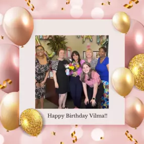 We celebrated Team Member Vilma Fernandez' birthday on Monday!