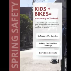 Spring means more kids on bikes! Keep the roads safe by staying alert, being cautious near driveways, and keeping sidewalks clear. A little awareness goes a long way!