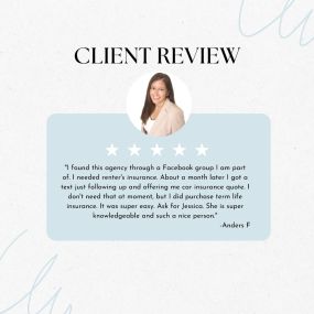 Thank you for the wonderful review, Anders! Jessica is a fantastic asset to our team, and we’re happy to hear she was able to help you with your insurance needs.