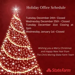 Happy Holidays from the Chris Moring State Farm Insurance team to you!