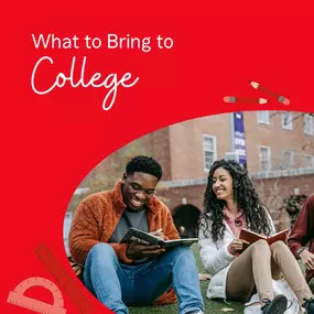 It's never too early to start preparing for college. Whether you're the student or the parent, here are some items to remember to bring:
- Cold & flu medicine
- A backup pair of glasses and extra contacts
- All-purpose cleaner
- Dish soap