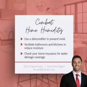 High humidity isn’t just uncomfortable—it can damage your home’s structure and surfaces. Keep your home safe by reducing moisture levels and ensuring your homeowner's insurance covers potential water damage. Zach’s team is here to help you stay covered—let’s review your policy today!