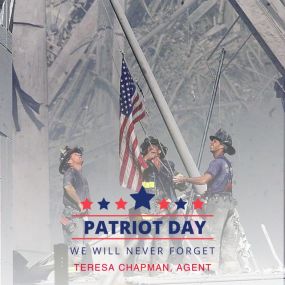 Today is a day we remember those who lost their lives to the senseless violence of terrorism, honor the heroes who worked to recover the lost and the living, and vow to never forget! 
#chapmanstatefarm #proudtobeanamerican #september11