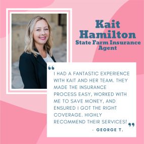 Kait Hamilton - State Farm Insurance Agent