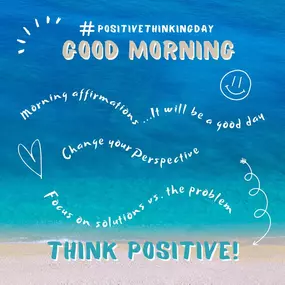 Sept. 13 is National Positive Thinking Day ???? Take time today and every day to practice gratitude. Focus on what you have.. rather than what you don't have ☀️

Our team is sending some good morning thoughts your way!