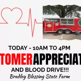 TODAY is the day! You aren't going to want to miss customer appreciation day or the opportunity to donate blood!
This time, however, we are going to do something a little different. We have our very own insureds, Tallarico’s Pizza LLC  coming out to join us. We wanted to spotlight their amazing pizzas!
Come out TODAY between 10am- 4pm at our Belleview location to help save three lives by your blood donation and receive a $10 WAWA gift card from Bradley Blessing State Farm. 
Don't want to donate 