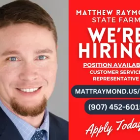 Join our team at Matthew Raymond State Farm and positively impact people's lives! 

We currently have open positions for Marketing and Sales roles at our Fairbanks, AK, location. Apply now for a fulfilling career with growth opportunities!