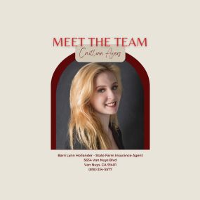 Meet our team member, Caitlinn! 
Born and raised in the Valley, I’ve been in LA my entire life. I have been working as a State Farm customer service representative for 5 years and love taking care of customers. I am always happy to help with a service issue. My hobbies include spending time with my Lab – Billy, working on various art projects, and fashion. I also enjoy camping with my family and binge-watching shows.