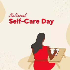 It's a day for self-compassion and mindful moments. National Self-Care Day encourages us to refuel, rest, and rejuvenate. Prioritize yourself today.