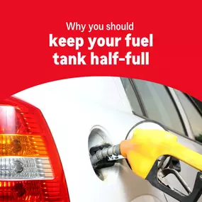 Did you know the colder weather causes any moisture in your fuel tank to condense and form into water droplets? If these water droplets mix with your fuel, it leads to rust build-up and corrosion. That's why you should keep your fuel tank at least half-full!