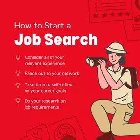 Whether you're just entering the workforce, changing jobs, or changing fields — here are tips to help you on your job search. Good luck!