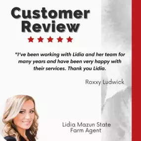 Lidia Mazun - State Farm Insurance Agent
Review highlight