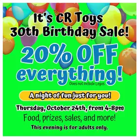 ⭐️????⭐️ It's CR Toys' 30th Birthday Sale! ⭐️????⭐️
Join us on October 24th from 4-8pm for an exclusive adults-only night celebrating 30 years of fun! ???? This special evening will be filled with giveaways, food, and sales you won't want to miss! And get this: enjoy 20% off the entire store (excluding Legos)!
Save the date and let’s party!✨
#CR30thBirthday #ShopLocal #ToyStoreFun #BirthdayBash #AdultNightOut