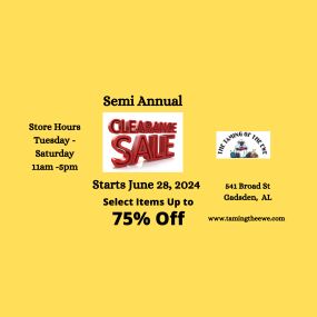 Semi Annual Clearance Sale!