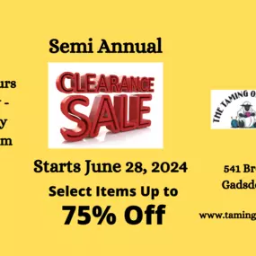 Semi Annual Clearance Sale!