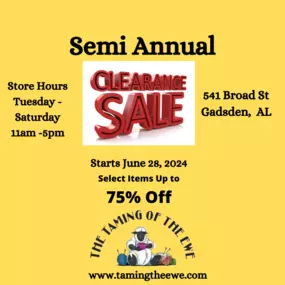 Semi Annual Clearance Sale!