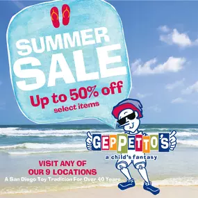 Make summer even brighter with Geppetto’s Summer Sale! Save up to 50% on select items at any of our 9 San Diego locations. A local toy tradition for over 40 years—come shop the fun!