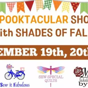 Join the Spooky Fun with this 3 Day Shop Hop!
* Free Fat Quarter at each location.
* Daily Drawings
* Kids Trail Passes for extra fun goodies
* Visit all shops for your chance to win $100 Gift Card from Each Shop
* Finishing Gift (Wear your buttons from previous years to get entered into an extra drawing)
Boo You Soon!!