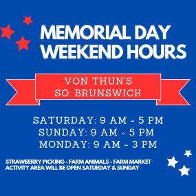 Plan your visit to the farm for Memorial Day Weekend Strawberry Picking ???? Strawberry picking, Activity Area, barnyard, Farm Market, & Greenhouse will all be open!