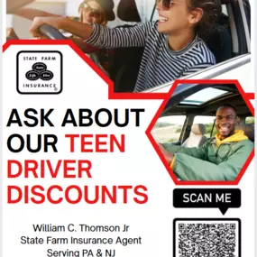 Ask about our teen driving discount - William Thomson Jr. - State Farm Insurance Agent