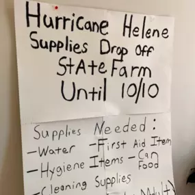 Urgent call for help! Hey, everyone, it's John Moody from State Farm here! As you all know, Hurricane Helene has hit our state hard, leaving many families in need. We're organizing a disaster relief drive to collect essential supplies for those affected by the storm. HELP US FILL UP OUR LOBBY WITH SUPPLIES FOR THOSE IN NEED!!!!!!!!!!