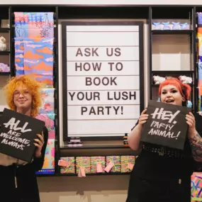 Parties at Lush Bristol