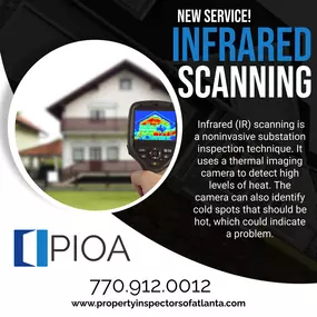 NEW Service! Infrared Scanning!