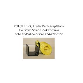 Roll-off truck, roll off trailer parts: strap with hook, tie down