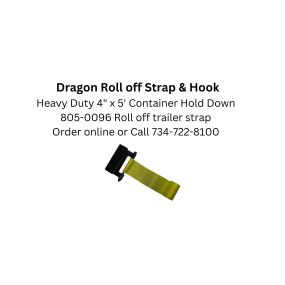 Dragon roll off strap and hook