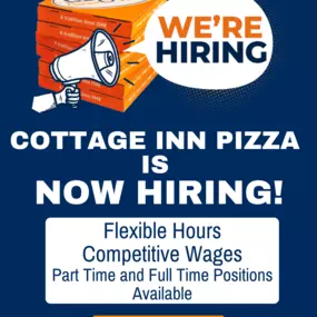 cottage inn pizza is now hiring