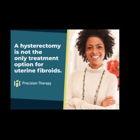 Uterine Fibroid Embolization at Precision Therapy
