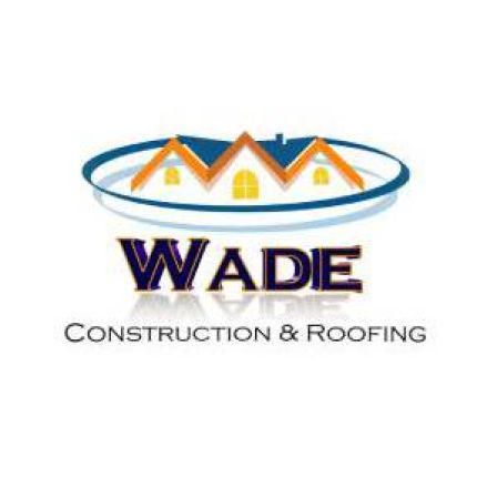 Logo od Wade Construction and Roofing, LLC