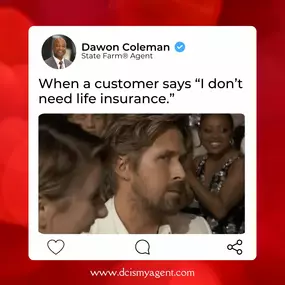 The way we channel out inner Ryan Gosling when a customer says they don't need life insurance. ???? ????

????3377 S. Price Rd. Ste 2040 Chandler, AZ 85248
???? 480-347-9043
???? www.dcismyagent.com