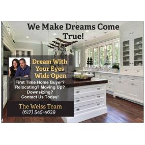Contact the Weiss Team to make your home dreams come true in South Eastern Massachusetts.