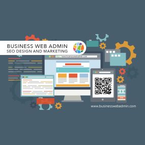 Business Web Admin - Advanced SEO, Design and Marketing
