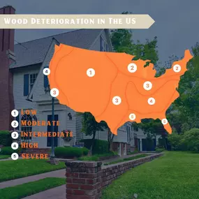 Wood deterioration in the U.S. depends on where you live!