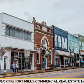 Exploring Fort Mill's Commercial Real Estate Landscape