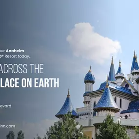 Hotel Near Disneyland Entrance