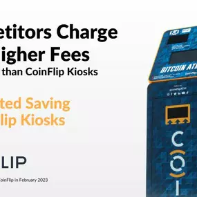 Competitors charge 43% higher fees on average than CoinFlip. Spend less by using you local CoinFlip kiosk!