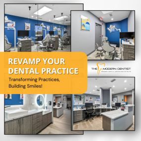 The Modern Dentist Your Trusted Partner For Dental Office Remodels And New Clinics