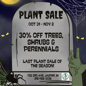 ???????? **Beware… Scarily Good Deals Await!** ????????

This Halloween, it’s **a plant sale to *die* for!** ???? We've conjured up spine-chilling savings on *all* trees, shrubs, and perennials—*30% off* that’s scary good!